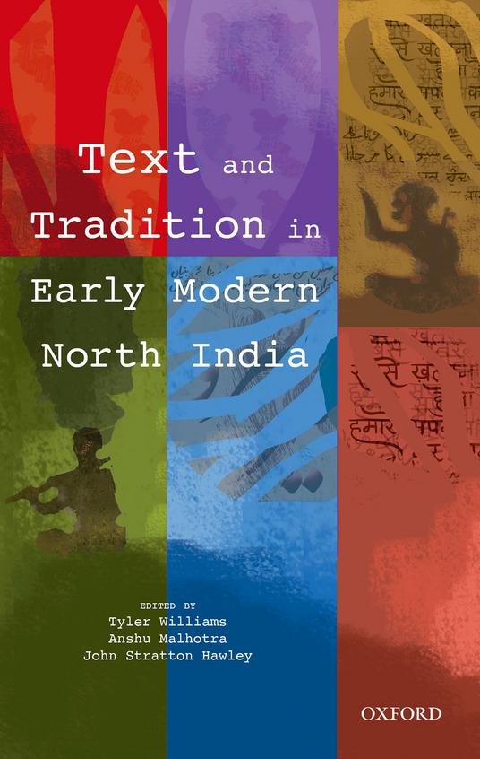 Text and Tradition in Early Modern North India