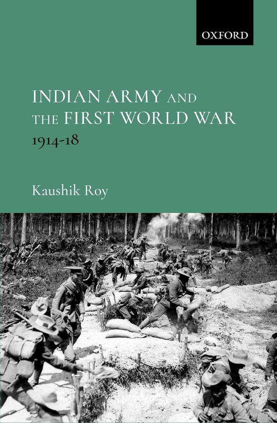Indian Army and the First World War:191418