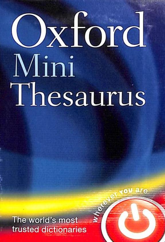 Buy Oxford Mini Thesaurus book : Maurice Waite , 0199666148 ...