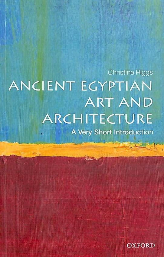 Buy Ancient Egyptian Art & Architecture : A Very Short Introduction ...