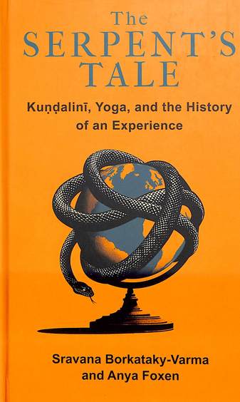 Serpents TaleÂ :Â Kundalini Yoga & The History Of An Experience