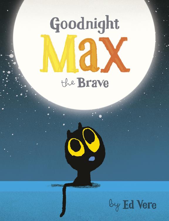Goodnight Max The Brave