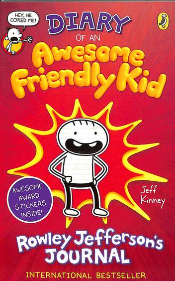 Rowley Jeffersons Journal : Diary Of An Awesome Friendly Kid