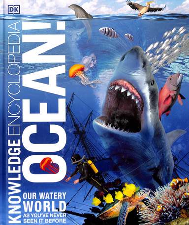 Buy Knowledge Encyclopedia Ocean : Our Watery World As You Have