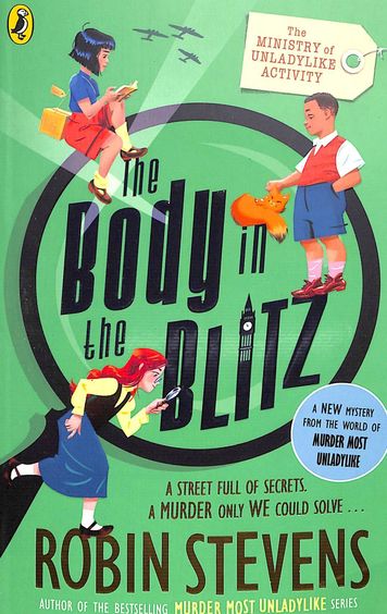 Ministry Of Unladylike Activity 02 : The Body In The Blitz
