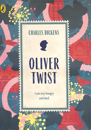 Oliver Twist I Am Very Hyngry & Tired : Puffin Classics