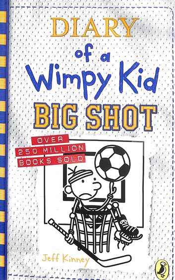 Diary Of A Wimpy Kid 16 : Big Shot