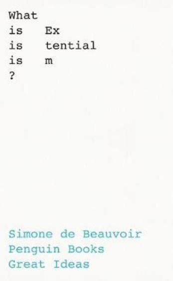 What Is Existentialism? (Penguin Great Ideas)