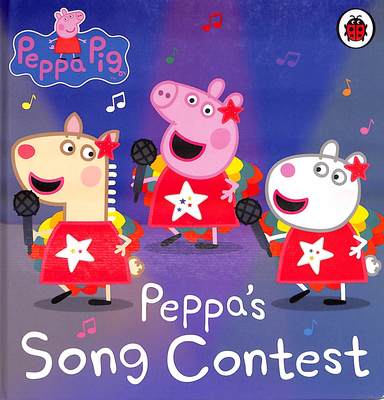 Peppa Pig : Peppas Song Contest