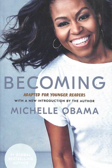 Becoming : Adapted For Younger Readers