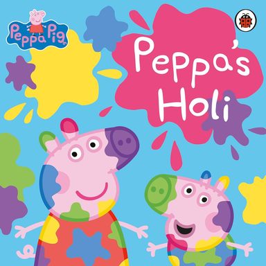 Peppa Pig : Peppa'S Holi