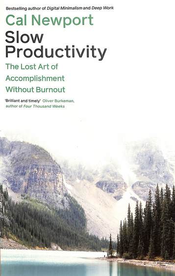 Slow Productivity
