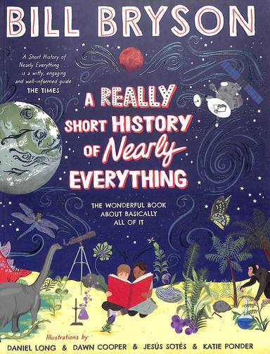 Really Short History Of Nearly Everything