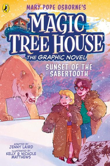 Magic Tree House Book 7 : Sunset Of The Sabertooth A Graphic Novel