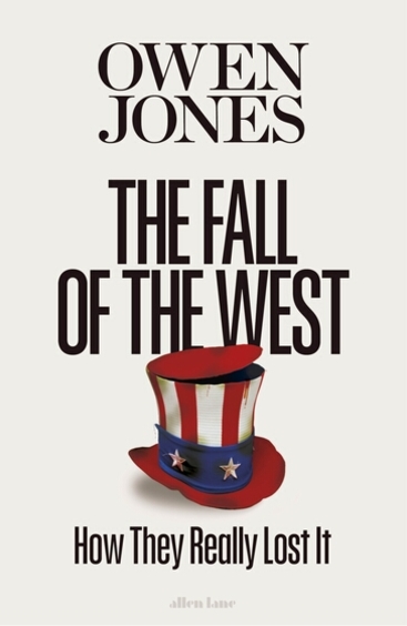 Fall of the West: How They Really Lost It