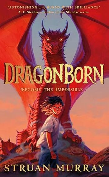 Dragon Born  : Become The Impossible