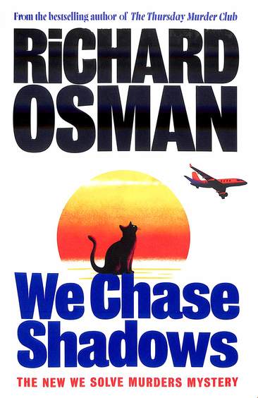We Chase Shadows