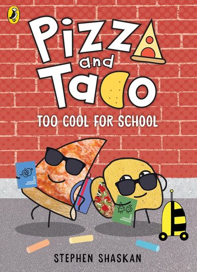 Pizza & Taco : Too Cool For School