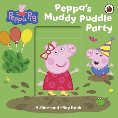 Peppa Pig: Peppas Muddy Puddle Party