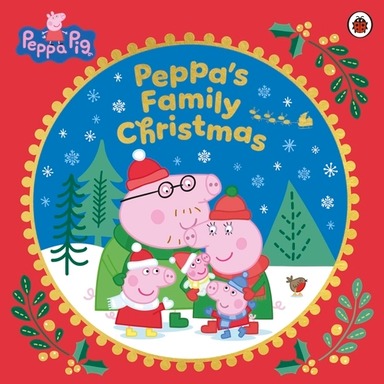 Peppa Pig: Peppas Family Christmas
