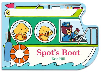 Spots Boat : A Boat Shaped Board Book
