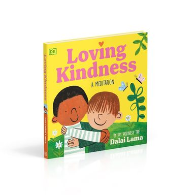 Loving Kindness : A Meditation