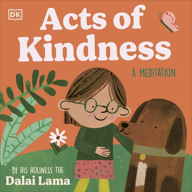 Acts Of Kindness : A Meditation