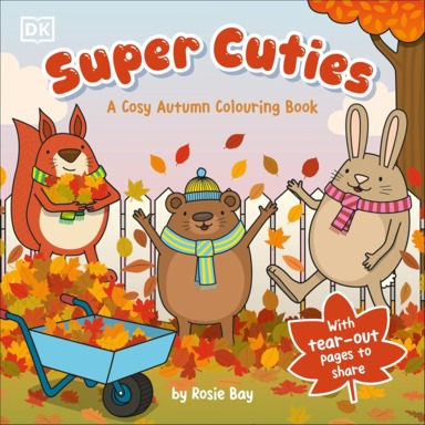 Super Cuties : A Cosy Autumn Colouring Book