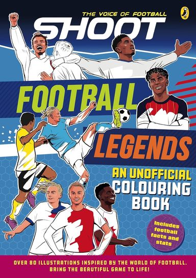 Shoot: Football Legends: Colouring Book