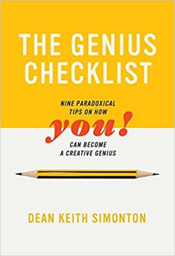 Genius Checklist : Nine Paradoxical Tips On How You Can Become A Creative Genius