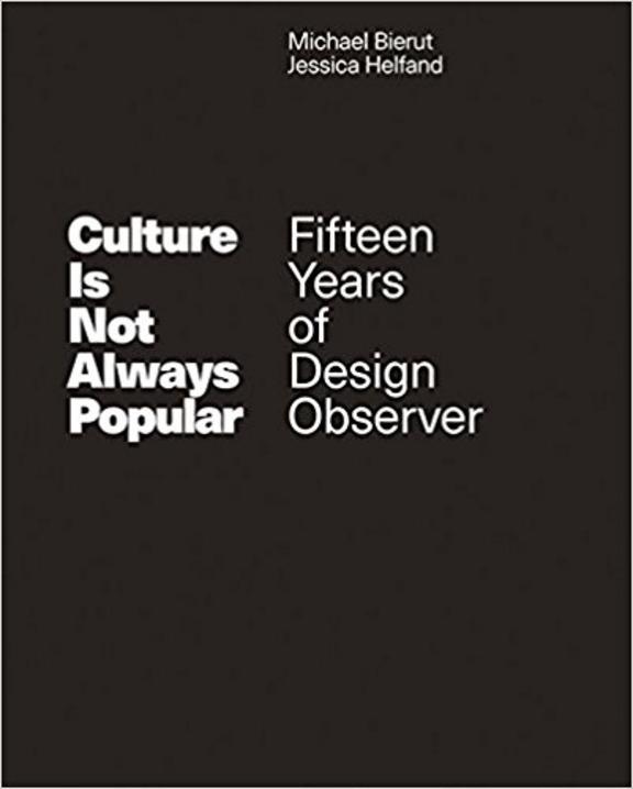 Culture Is Not Always Popular