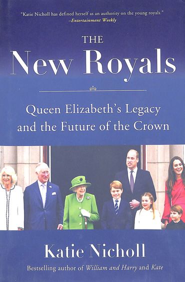 New Royals : Queen Elizabeths Legacy & The Future Of The Crown