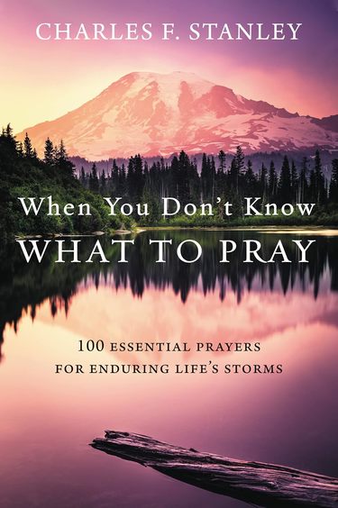 When You Dont Know What to Pray