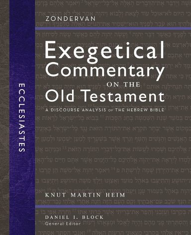 Ecclesiastes: A Discourse Analysis of the Hebrew Bible