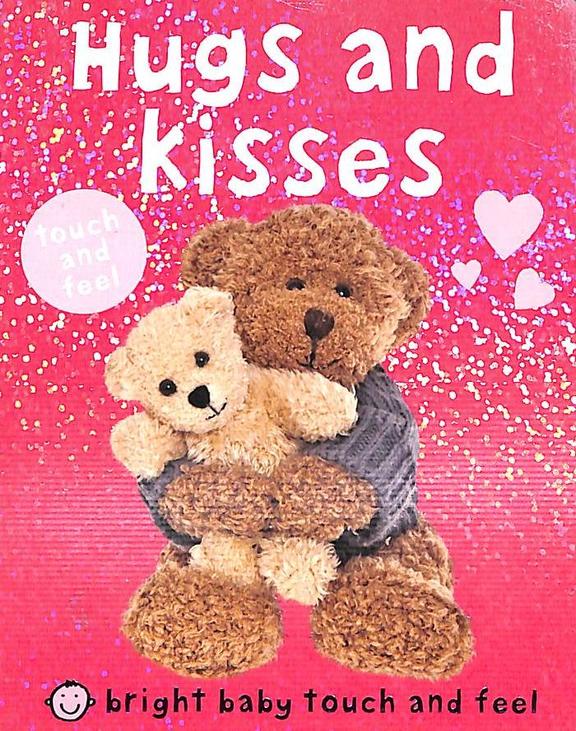 Hugs & Kisses : Touch & Fell