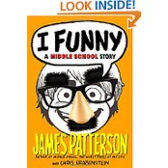 I Funny: A Middle School Story