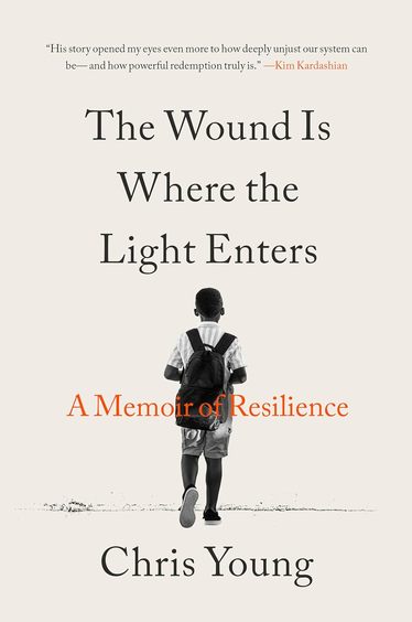 Wound Is Where the Light Enters: A Memoir of Resilience