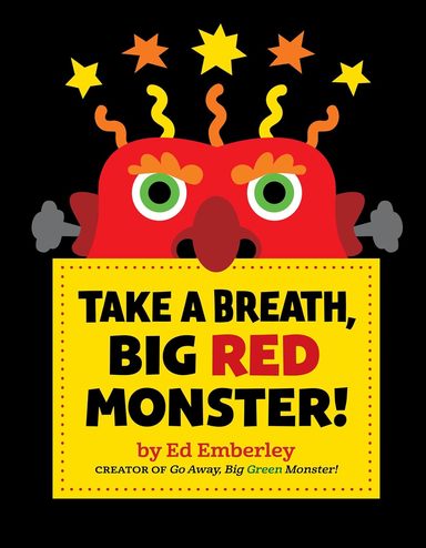 Take A Breath, Big Red Monster