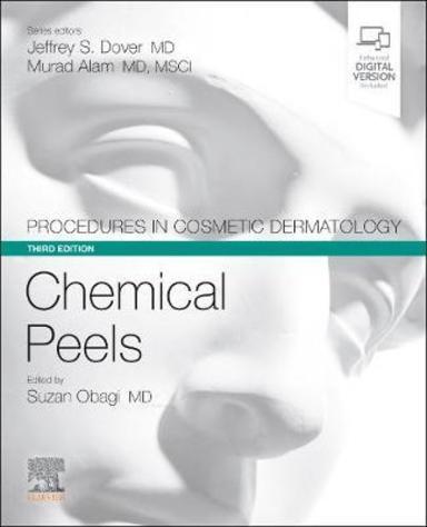 Procedures In Cosmetic Dermatology Series Chemical Peels With Access Code: 3rd Edition