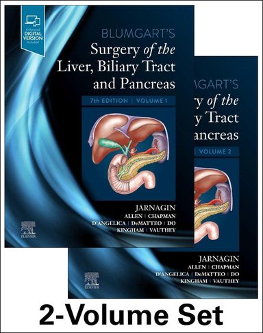 Blumgarts Surgery of the Liver, Biliary Tract and Pancreas (2 Vol Set) : 7th Edition
