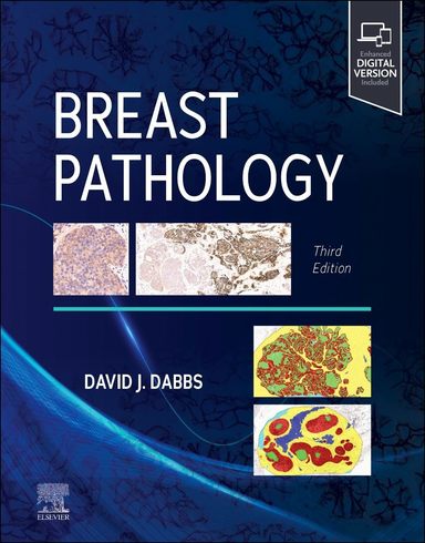 Breast Pathology: 3rd Edition