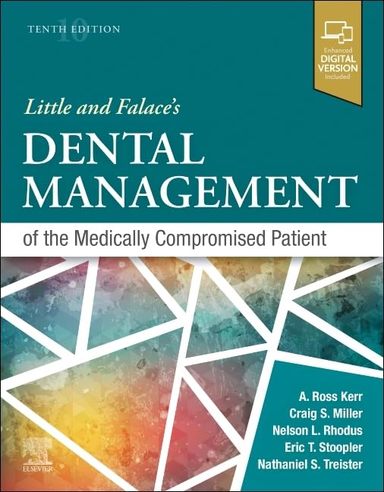 Little & Falaces Dental Management Of The Medically Compromised Patient