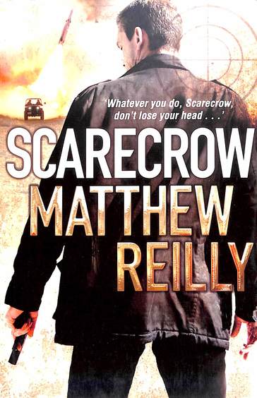 Scarecrow Matthew Reilly