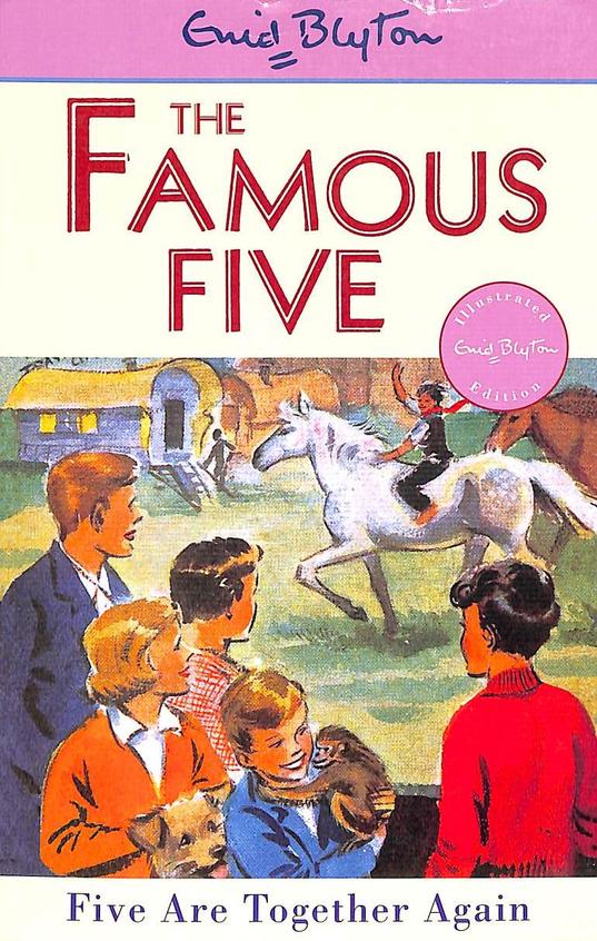 Famous Five 21 : Five Are Together Again