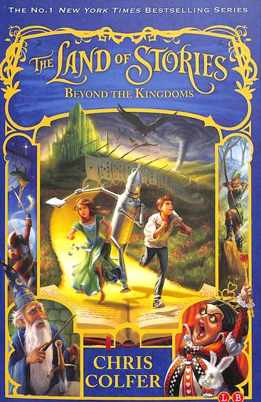 Land Of Stories 04 : Beyond The Kingdoms