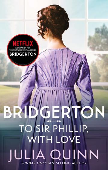 Bridgerton To Sir Phillip With Love