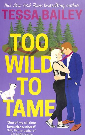 Too Wild To Tame