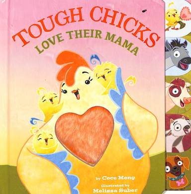 Tough Chicks Love Their Mama