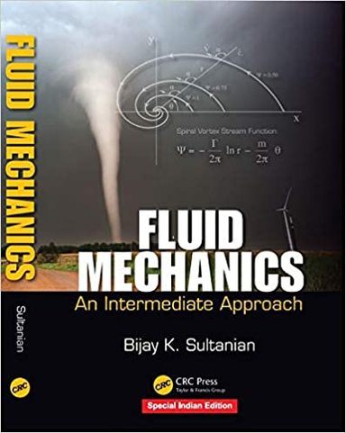 Fluid Mechanics: an Intermediate Approach
