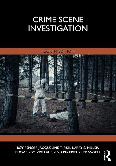 Crime Scene Investigation, 4th Edition